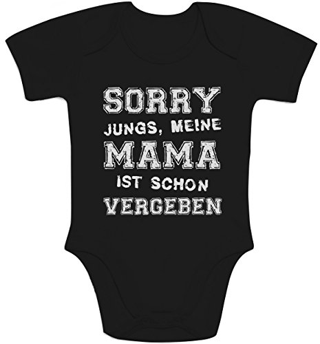 Sorry Jungs Meine Mama Ist Schon Vergeben Witziger Spruch Baby Body Kurzarm-Body 0-3 Monate Schwarz